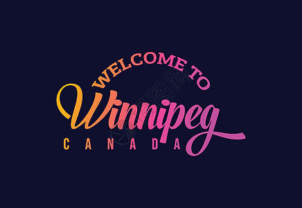 欢迎来到温尼伯 加拿大 Word 文本创意字体设计插图 欢迎标志图片
