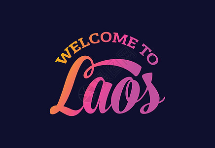 欢迎来到老挝文字文本创意字体设计插件 欢迎签署  info tooltip旋风首都丝带刻字标识插图刷子紫色邮票国家背景图片
