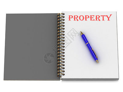 笔记本页上的PROPERTY字词图片