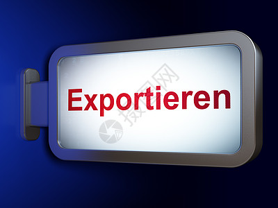 金融概念 广告牌背景的Exportieren(German)图片