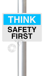 考虑安全第一伤害警告指示牌标语事故危险工作标志工作场所白色图片