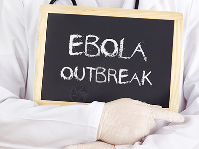 医生显示信息 埃博拉疫情爆发图片