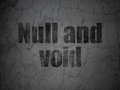 垃圾墙背景上的法律概念 Null 和 Void膏药防御风化执法知识分子空白法庭插图财产刑事图片