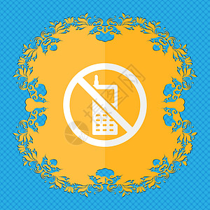 禁止使用移动电话 Floral 平板设计在蓝色抽象背景上 为文本提供位置图片