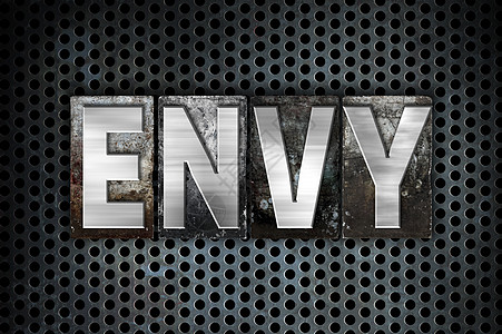 Envy 概念性金属彩压型金属嫉妒字母打字稿欲望网格凸版图片