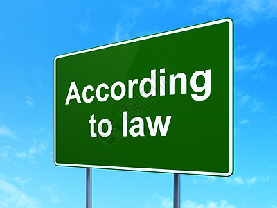 法律概念 根据道路标志背景法 路标背景蓝色导航保险权利执法指针保卫招牌犯罪路牌图片