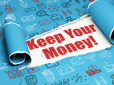 金融概念 红色文字 保留你的金钱! 在撕破的纸下面图片