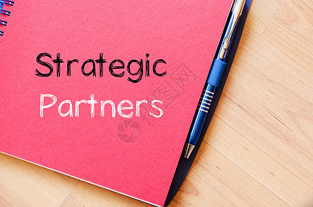 战略合作伙伴在noteboo上写字金融生长组织标签协议合伙创新团体工作市场图片