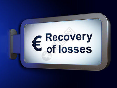 金钱概念 追回损失和在广告牌上以欧元计图片