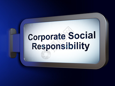 商业概念 在广告牌背景上承担企业的社会责任( 公司社会责任 )背景
