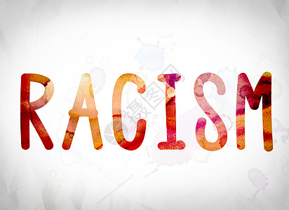 种族主义概念 水彩字艺术图片