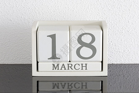 3月日历3月18日和11日的白区块日历派对节日白色框架历史黑色死亡会议假期反射背景