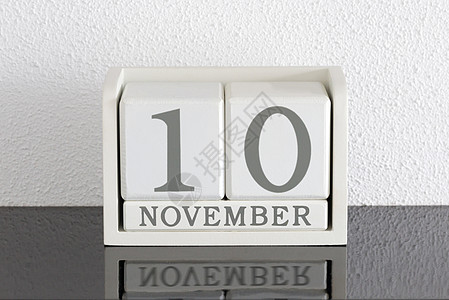 11月10日和11月当前白区块日历日期会议框架节日派对黑色白色反射死亡历史假期图片