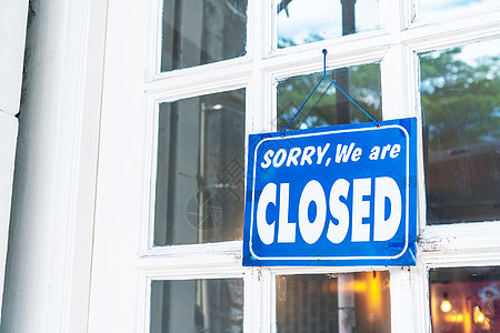 表示抱歉的牌子 我们关门了 挂在门上的生意服务窗户商业心态享受玻璃木板标签餐厅咖啡店图片