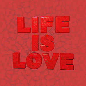 生命就是爱热情情人概念心形精神写作动机婚礼情感红色图片