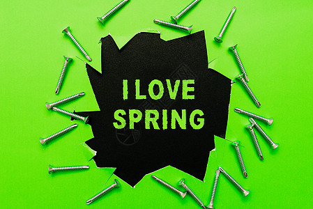 标志显示我爱春天 概念照片讲述了为什么对这个季节有强烈的感情车间改进想法生产力灵感和解决方案图片