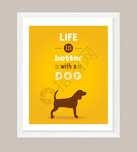 狗海报有狗生活更美好图片