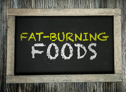 写在黑板上的燃烧脂肪的食物图片