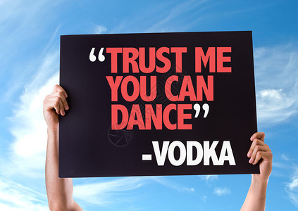 信任我你可以跳舞Vodka卡图片