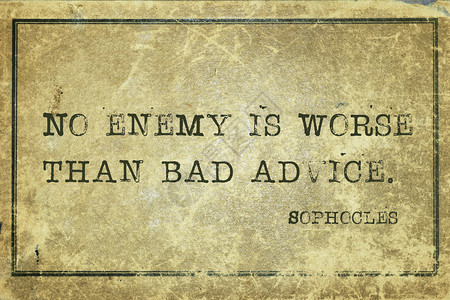 没有敌人比坏忠告更糟糕古希腊哲学家索福克莱斯的引号印在背景图片