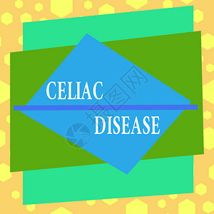 概念手写显示Celiac疾病概念意指主要影响小肠道亚对称格式图案对象外观的自体免疫紊乱图片