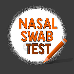 NasalSwab测试通过鼻腔分泌诊断上呼吸道感染的商业概念图片