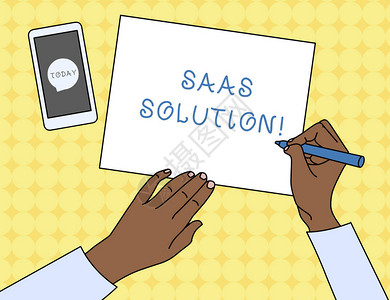 显示Saas解决方案的书写笔记提供访问软件的软件交付方法的商业概念顶视图人书写纸笔智能图片