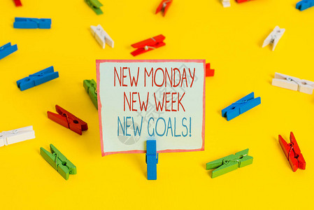 概念手写显示新星期一新周目标概念意义再见周末开始新目标彩色衣夹纸空提图片