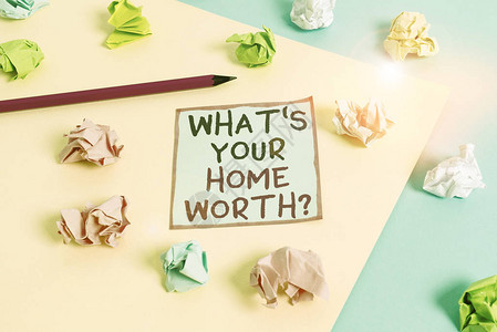 文字写作文本什么是您的家庭价值问题展示房屋价值的商业照片物业成本价格率彩色皱纸空提醒蓝色图片