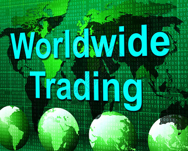 全球贸易表明商业全球化和贸易图片