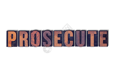 Prosecute一词的概念和主题背景图片