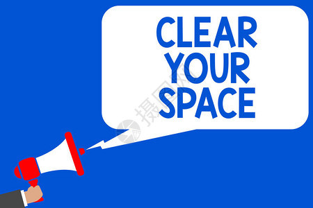 文字书写文本清除您的空间清洁办公室工作室区域的商业概念使其为空刷新重组多行蓝色脚本消息声明公图片