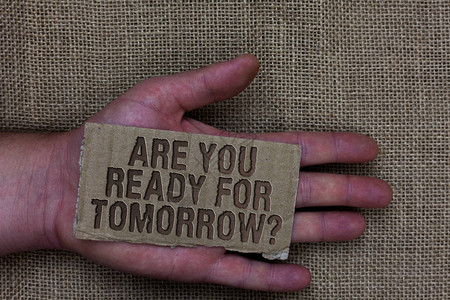 概念手写显示你准备好迎接明天的问题图片素材