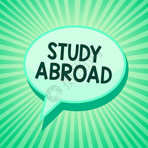 手写文本出国留学概念意义在外国寻求教育机会绿色语音气泡信息提醒光线阴图片