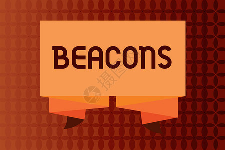手写文字撰写Beacons概念是指高显要位置的警告信号庆祝活图片