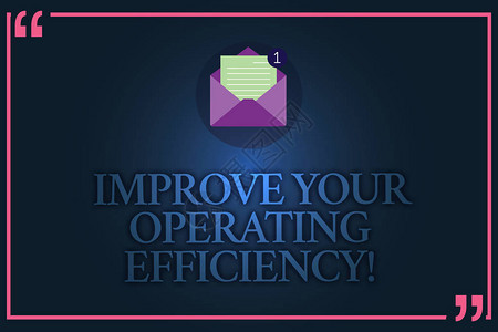 概念手写显示提高您的运营效率商务照片文本进行调整以提高效率打开信封图片