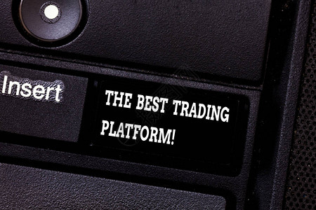显示最佳交易平台的文本符号概念照片货币证券交易所优秀应用键盘意图创建计算机消图片