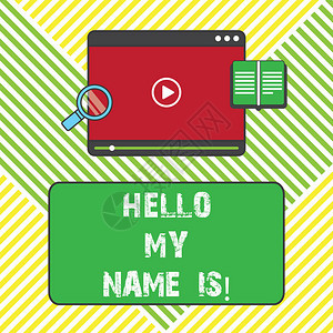 显示HelloMyNameIs的文字符号概念照片向新的展示工作者介绍自己作为演示平板视频播放器上传下载和放图片