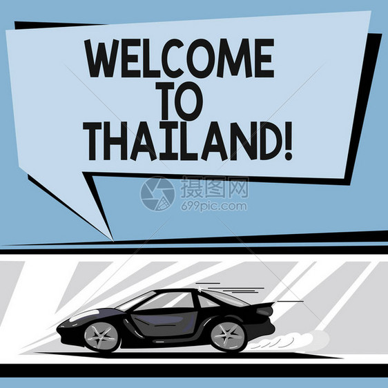 显示欢迎来到泰国的书写笔记商业照片展示邀请展台或旅游者用快速运动图标和排出式烟雾泡来访问你的本国汽车的图片