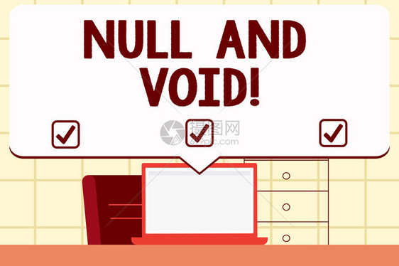 写笔记显示Null和Void商业照片展示取消合同没有法律图片