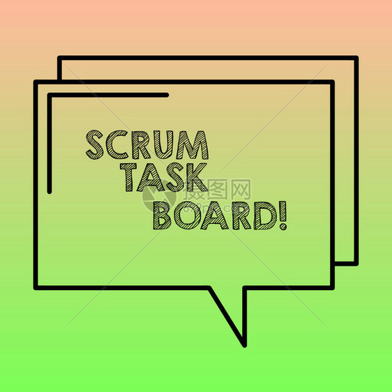 手写文字书写Scrum任务板团队在任务或操作期间的概念照片视觉显示进度矩形轮廓透明漫画语音气泡图片