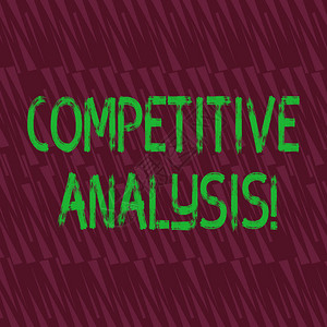显示竞争分析的概念手写概念意义战略技术用于评估外部竞争对手无缝等腰三角形图片