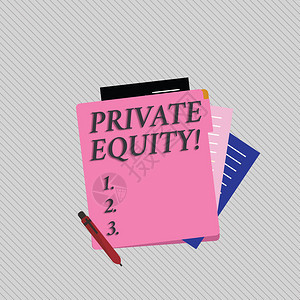显示私募股权的文字符号商业照片展示了投资于尚未上市的公司的资金彩色衬纸文具部分从粉彩空白图片