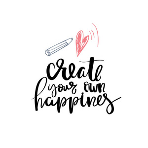 创建您自己的幸福的刻字短语