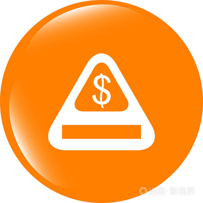 注意警告标志图标与美元货币符号 警告标志照片 正版商用图片027vwd 摄图新视界 注意警告标志图标与美元货币符号 警告标志照片 正版商用图片027vwd 摄图新视界