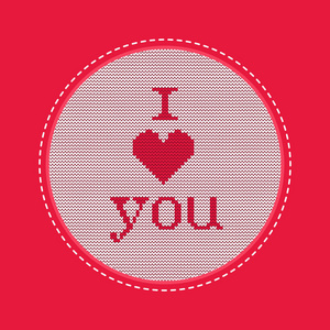 情人节贺卡。红色框架的针织图案。红色的心和文本 我爱你 在一个白色的背景。矢量插图