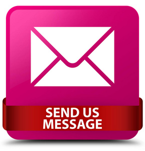 按钮给给我们留言粉红色方形按钮红色丝带在中间照片