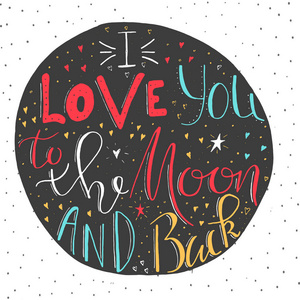 我爱你到月亮和背部。情人节手绘节日贺卡。矢量插图