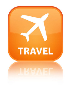 旅行 平面图标 特殊橙色方形按钮