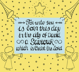 手刻字为你们出生在大卫的城里了救主，就是基督与明星和天使